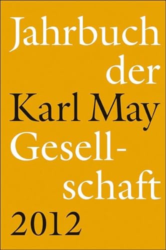 9783941629059: Jahrbuch der Karl-May-Gesellschaft 2012