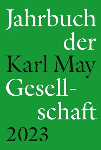 Stock image for Jahrbuch der Karl-May-Gesellschaft 2023 for sale by medimops