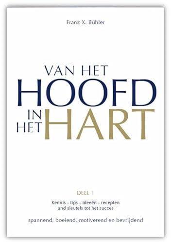 Imagen de archivo de Van het hoofd in het hart a la venta por Blackwell's