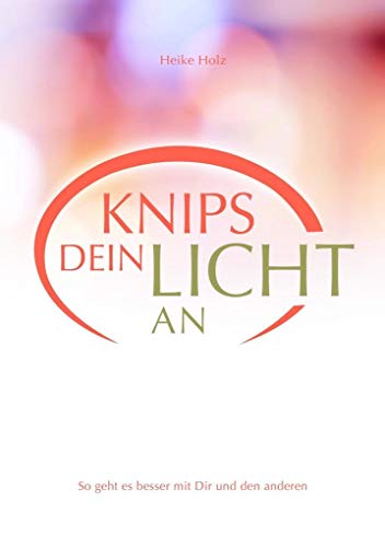 Imagen de archivo de Knips dein Licht an -Language: german a la venta por GreatBookPrices