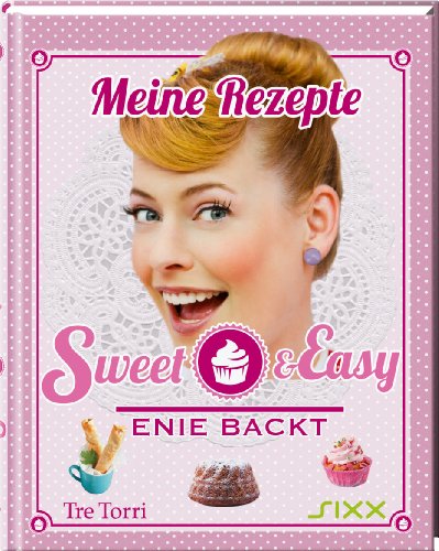 Beispielbild fr Sweet & Easy: Enie backt zum Verkauf von medimops