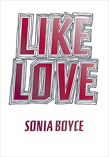 Stock image for Sonia Boyce: Like Love for sale by ANARTIST