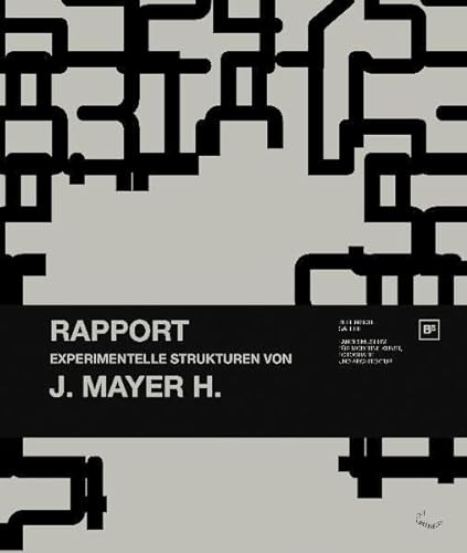 9783941644311: J. Mayer & H. Rapport - Experimentelle Raumstrukturen