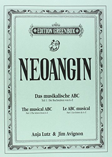 Beispielbild fr Neoangin - Das musikalische ABC zum Verkauf von Einar & Bert Theaterbuchhandlung