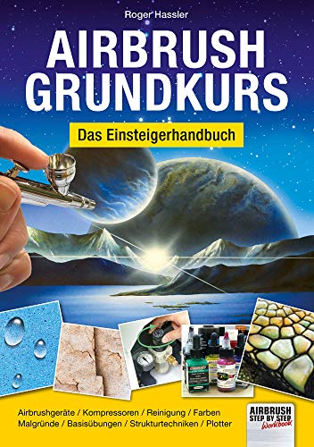 Beispielbild fr Airbrush-Grundkurs zum Verkauf von Blackwell's