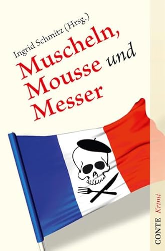 9783941657229: Muscheln, Mousse und Messer: Eine kulinarische Krimi-Anthologie