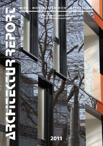 Beispielbild fr Architekturreport Wien / Niedersterreich / Burgenland 2011: Architektur-Jahrbuch 2011 Bauprojekte in Oststerreich zum Verkauf von medimops
