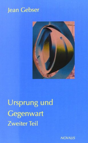 Gesamtausgabe 03. Ursprung und Gegenwart. Teil 2 (9783941664227) by Unknown Author