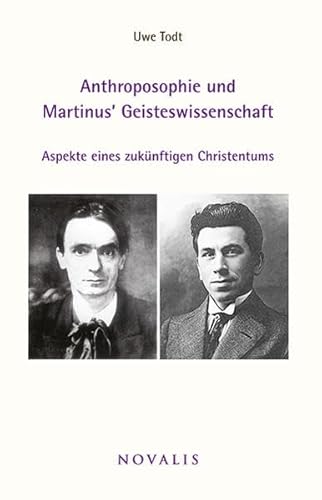 Beispielbild fr Todt, U: Anthroposophie und Martinus Geisteswissenschaft zum Verkauf von WorldofBooks