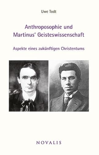 Stock image for Todt, U: Anthroposophie und Martinus Geisteswissenschaft for sale by WorldofBooks