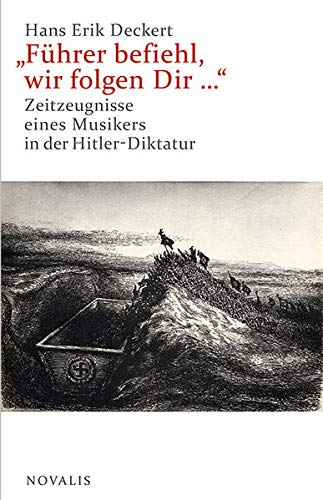 Imagen de archivo de "Fhrer befiehl, wir folgen Dir ." -Language: german a la venta por GreatBookPrices