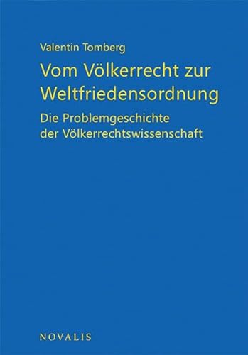 Beispielbild fr Vom Vlkerrecht zur Weltfriedensordnung zum Verkauf von Blackwell's