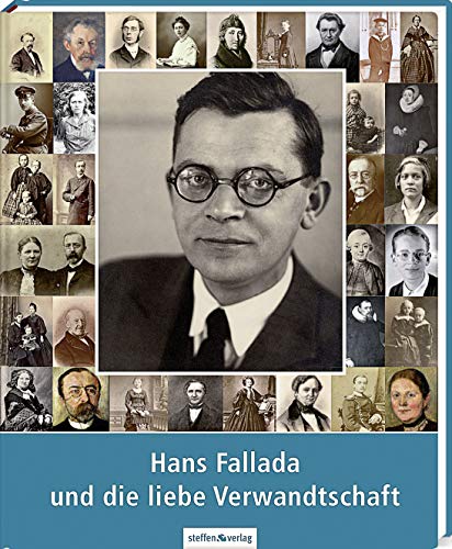 Beispielbild fr Hans Fallada und die liebe Verwandtschaft zum Verkauf von medimops