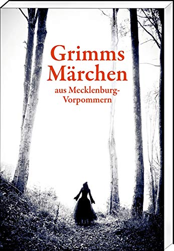 Stock image for Grimms Mrchen aus Mecklenburg-Vorpommern (2. Auflage, Paperback-Ausgabe) for sale by medimops