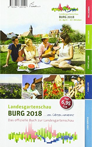 Beispielbild fr Das offizielle Buch zur Landesgartenschau Burg 2018: von Grten umarmt zum Verkauf von medimops