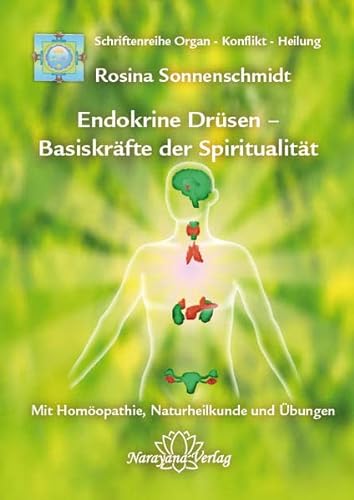 9783941706071: Endokrine Drsen - Basiskrfte der Spiritualitt