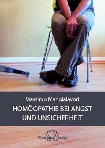 Stock image for Homopathie bei Angst und Unsicherheit for sale by medimops