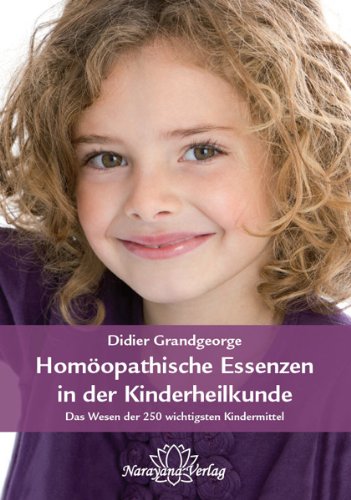 Stock image for Homopathische Essenzen in der Kinderheilkunde for sale by medimops