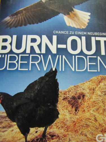 Stock image for Burn-Out berwinden: Chance zu einem Neubeginn for sale by medimops