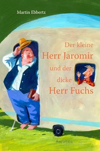 Stock image for Ebbertz, M: Der kleine Herr Jaromir und der dicke Herr Fuchs for sale by Blackwell's