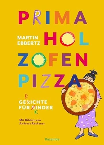 Beispielbild fr PRIMA HOL ZOFEN PIZZA: Gedichte fr Kinder zum Verkauf von medimops