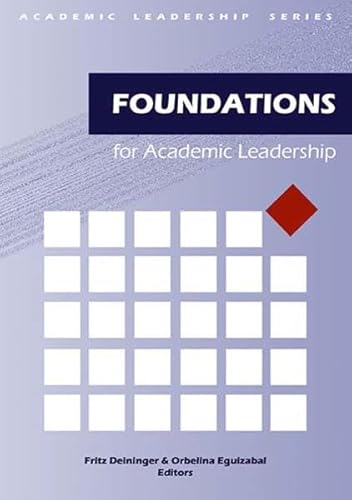 Beispielbild fr Foundations for Academic Leadership zum Verkauf von Hoosac River Books