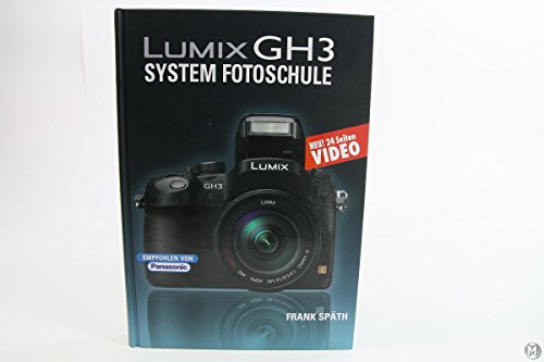 Stock image for Lumix GH3 System Fotoschule for sale by Revaluation Books