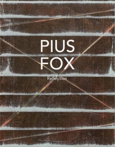 Stock image for Pius Fox: Reflection (English and German Edition) for sale by GF Books, Inc.