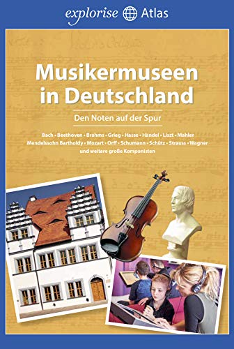 9783941784543: Musikermuseen in Deutschland: Den Noten auf der Spur