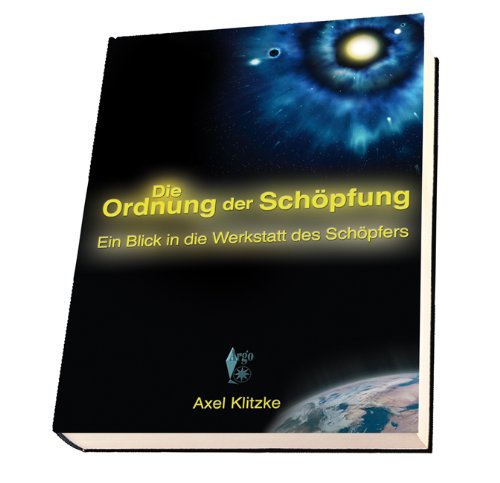 Die Ordnung der SchÃ¶pfung (9783941800182) by Axel Klitzke