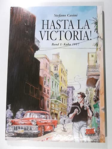 Hasta la Victoria 01: Kuba 1957 - Stefano Casini