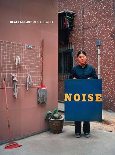 9783941825208: Michael Wolf - Real Fake Art