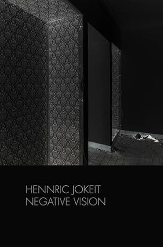 9783941825918: Hennric Jokeit - Negative Vision