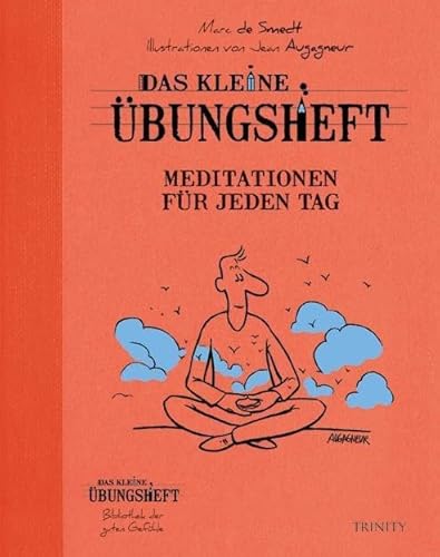 Stock image for Das kleine bungsheft - Meditationen fr jeden Tag for sale by GreatBookPrices