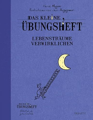 Beispielbild fr Das kleine bungsheft - Lebenstrume verwirklichen zum Verkauf von medimops