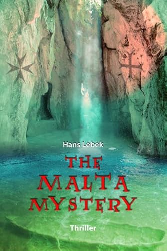 The Malta Mystery - Hans Lebek