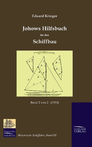 9783941842205: Johows Hilfsbuch fr den Schiffbau (1910), Band 2 von 2