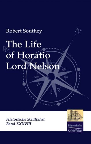 The Life of Horatio Lord Nelson (9783941842878) by Southey, Robert