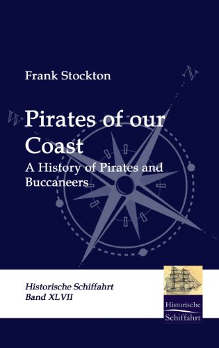 Pirates of our Coast (9783941842977) by Stockton, Professor Frank