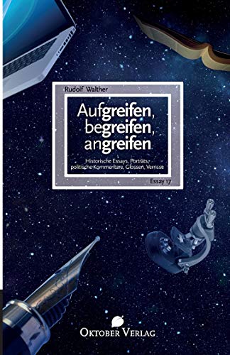 Stock image for Aufgreifen, begreifen, angreifen. [1], for sale by modernes antiquariat f. wiss. literatur