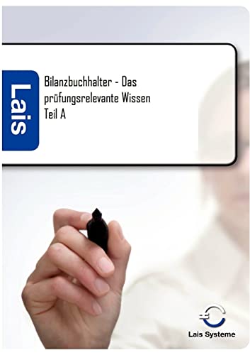 Stock image for Bilanzbuchhalter - Das prfungsrelevante Wissen Teil A for sale by Buchmarie