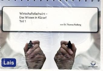 Beispielbild fr Wirtschaftsfachwirt - Das Wissen in Krze! Teil 1 zum Verkauf von medimops