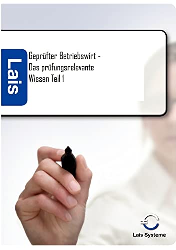 Stock image for Geprfter Betriebswirt - Das prfungsrelevante Wissen Band 1 for sale by medimops