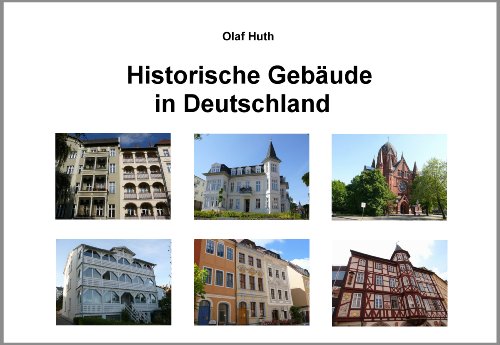 Beispielbild fr Historische Gebude in Deutschland zum Verkauf von Buchpark