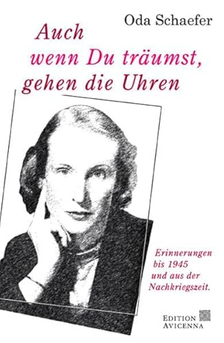 Stock image for Auch wenn Du trumst, gehen die Uhren: Erinnerungen bis 1945 und aus der Nachkriegszeit for sale by medimops