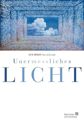 9783941913141: Unermessliches Licht - Hixon, Lex