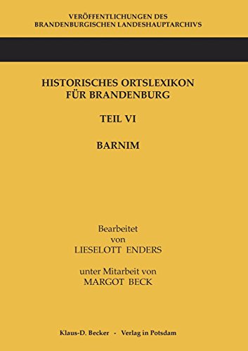 Stock image for Historisches Ortslexikon fr Brandenburg. Teil VI: Barnim for sale by Buchkontor Zossen