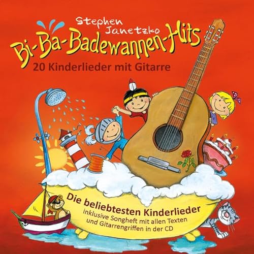 Beispielbild fr Bi-Ba-Badewannen-Hits - 20 Kinderlieder mit Gitarre: Die beliebtesten Kinderlieder inklusive Songheft mit allen Texten und Gitarrengriffen in der CD zum Verkauf von medimops
