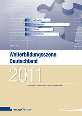 Stock image for Weiterbildungsszene Deutschland 2011: Studie ber den deutschen Weiterbildungsmarkt for sale by medimops