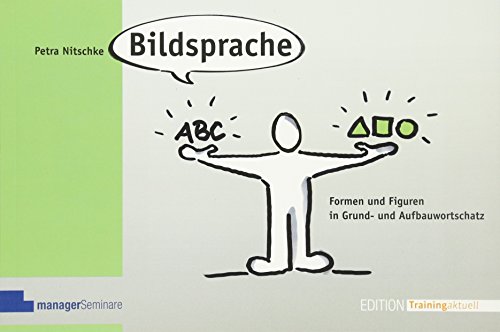 9783941965379: Bildsprache: Formen und Figuren in Grund- und Aufbauwortschatz